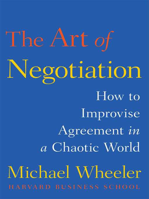 Title details for The Art of Negotiation by Michael Wheeler - Wait list